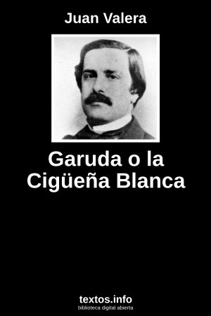 Garuda o la Cigüeña Blanca, de Juan Valera