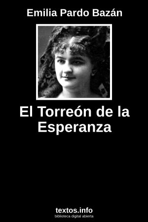 El Torreón de la Esperanza, de Emilia Pardo Bazán
