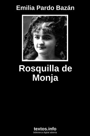 Rosquilla de Monja, de Emilia Pardo Bazán