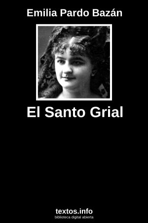 El Santo Grial, de Emilia Pardo Bazán