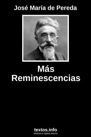 Más Reminescencias, de José María de Pereda