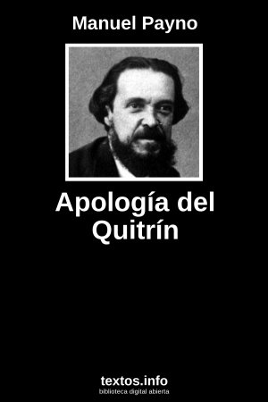 Apología del Quitrín, de Manuel Payno
