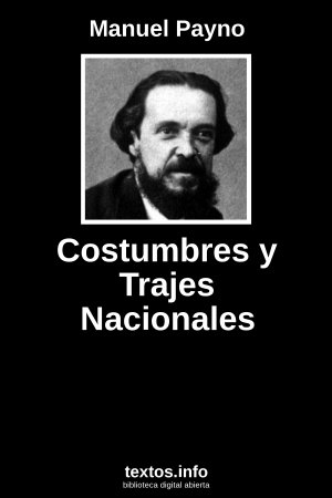 Costumbres y Trajes Nacionales, de Manuel Payno