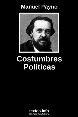 Costumbres Políticas, de Manuel Payno