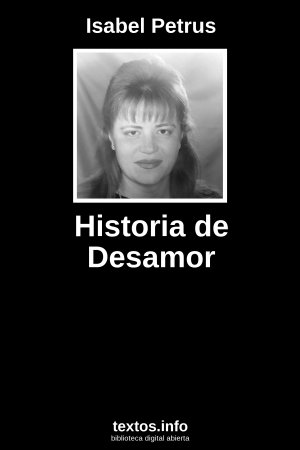 Historia de Desamor, de Isabel Petrus