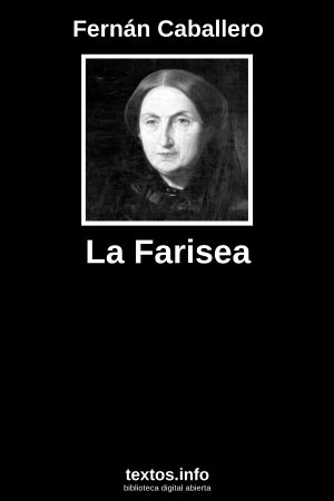 La Farisea, de Fernán Caballero