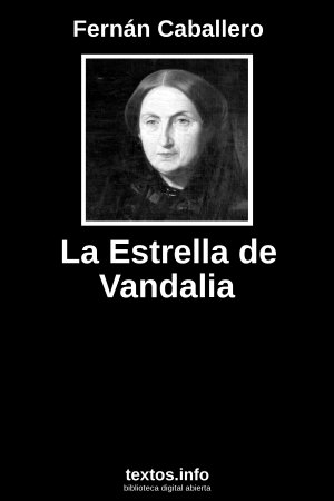 La Estrella de Vandalia, de Fernán Caballero