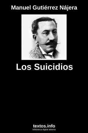 Los Suicidios, de Manuel Gutiérrez Nájera