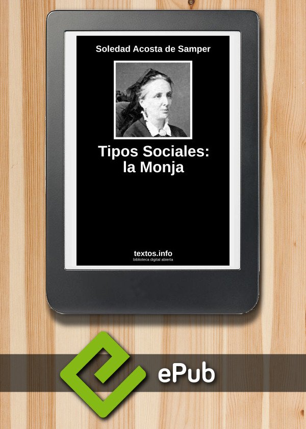Tipos Sociales: la Monja