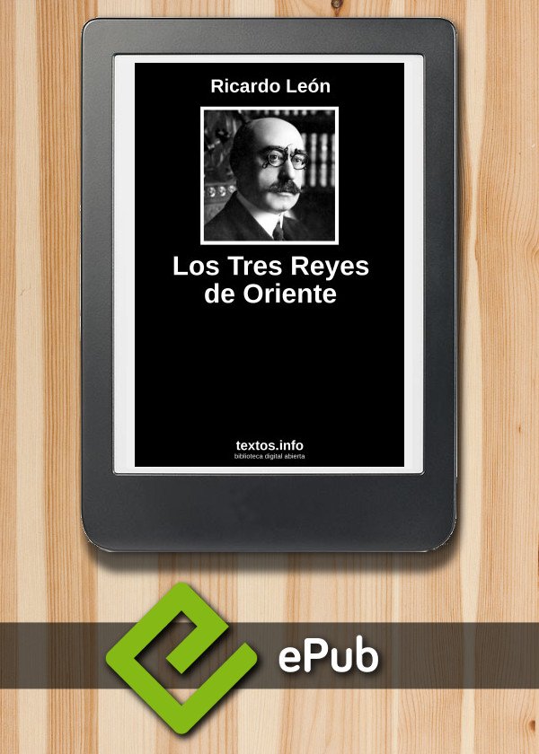 Los Tres Reyes de Oriente