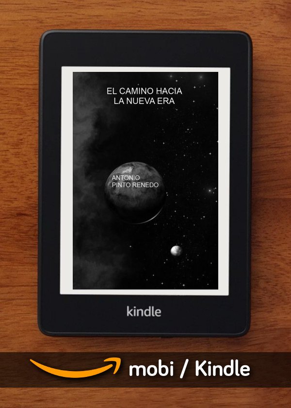 EL CAMINO HACIA LA NUEVA ERA