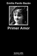 Primer Amor, de Emilia Pardo Bazán