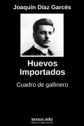 Huevos Importados, de Joaquín Díaz Garcés