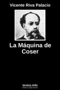 La Máquina de Coser, de Vicente Riva Palacio