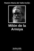 Milón de la Arnoya, de Ramón María del Valle-Inclán