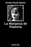 La Mariposa de Pedrería, de Emilia Pardo Bazán
