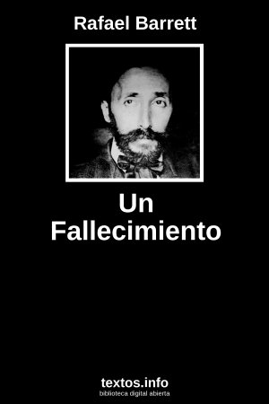 Un Fallecimiento, de Rafael Barrett