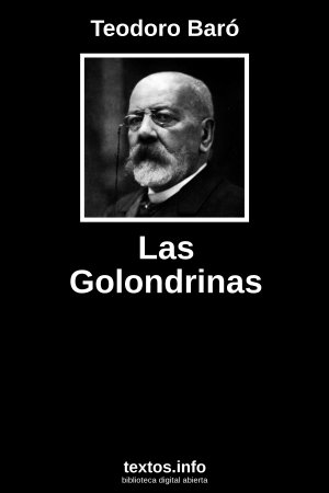 Las Golondrinas, de Teodoro Baró