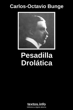 Pesadilla Drolática, de Carlos-Octavio Bunge