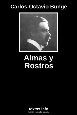 Almas y Rostros, de Carlos-Octavio Bunge