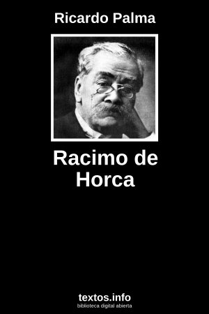 Racimo de Horca, de Ricardo Palma