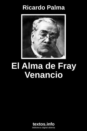 El Alma de Fray Venancio, de Ricardo Palma