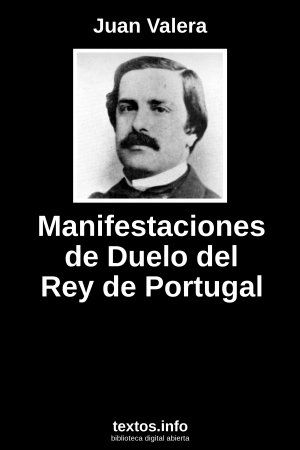 Manifestaciones de Duelo del Rey de Portugal, de Juan Valera