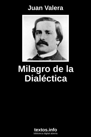 ePub Milagro de la Dialéctica, de Juan Valera