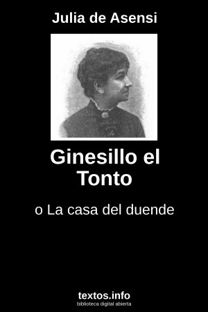Ginesillo el Tonto, de Julia de Asensi
