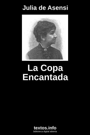 La Copa Encantada, de Julia de Asensi