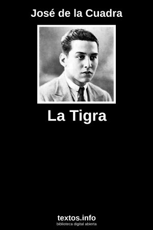 La Tigra, de José de la Cuadra