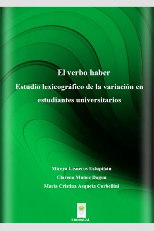 El verbo haber, de Mireya Cisneros Estupiñán, Clarena Muñoz Dagua, María Cristina Asqueta Corbellini