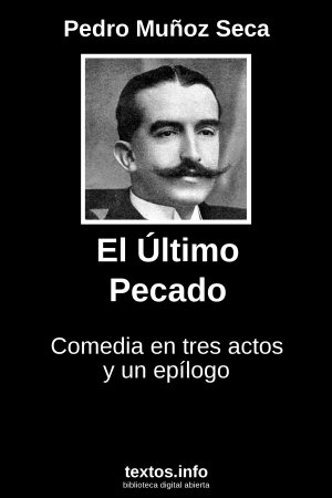 El Último Pecado, de Pedro Muñoz Seca