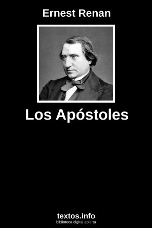 Los Apóstoles, de Ernest Renan