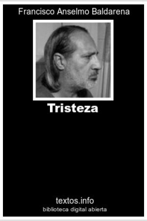 Tristeza, de Francisco A. Baldarena