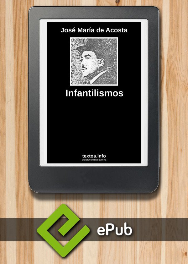Infantilismos