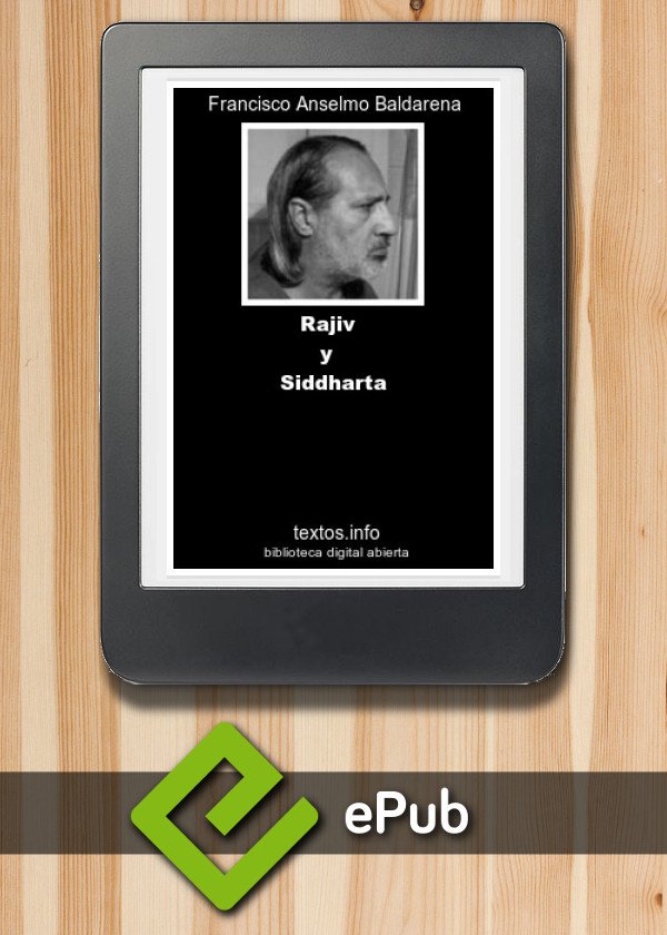 Rajiv y Siddharta