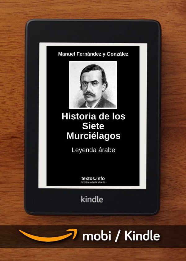 Historia de los Siete Murciélagos