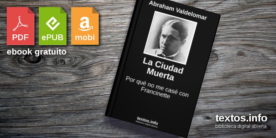 Libro gratis La Ciudad Muerta Abraham Valdelomar textos.info