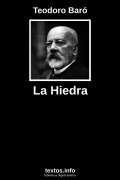 La Hiedra, de Teodoro Baró
