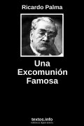 Una Excomunión Famosa, de Ricardo Palma