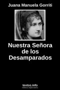 Nuestra Señora de los Desamparados, de Juana Manuela Gorriti