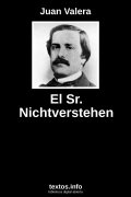 El Sr. Nichtverstehen, de Juan Valera