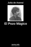 El Pozo Mágico, de Julia de Asensi