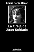 La Oreja de Juan Soldado, de Emilia Pardo Bazán