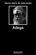 Adega, de Ramón María del Valle-Inclán