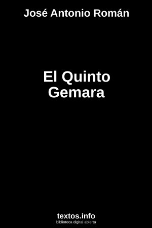 El Quinto Gemara, de José Antonio Román
