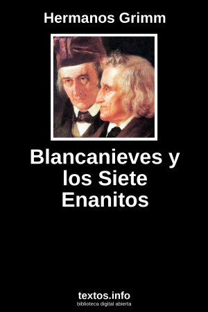 Blancanieves y los Siete Enanitos