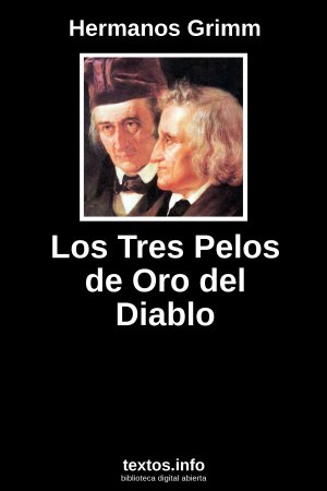 Los Tres Pelos de Oro del Diablo, de Hermanos Grimm