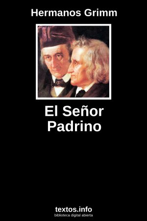 El Señor Padrino, de Hermanos Grimm